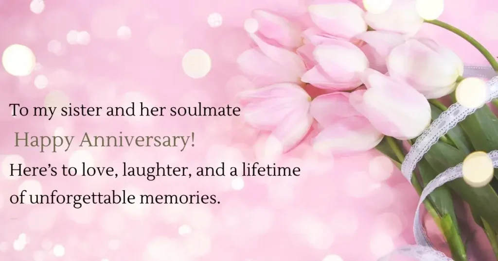50+ Top Wedding Anniversary Greetings for Sister and Brother-in-law