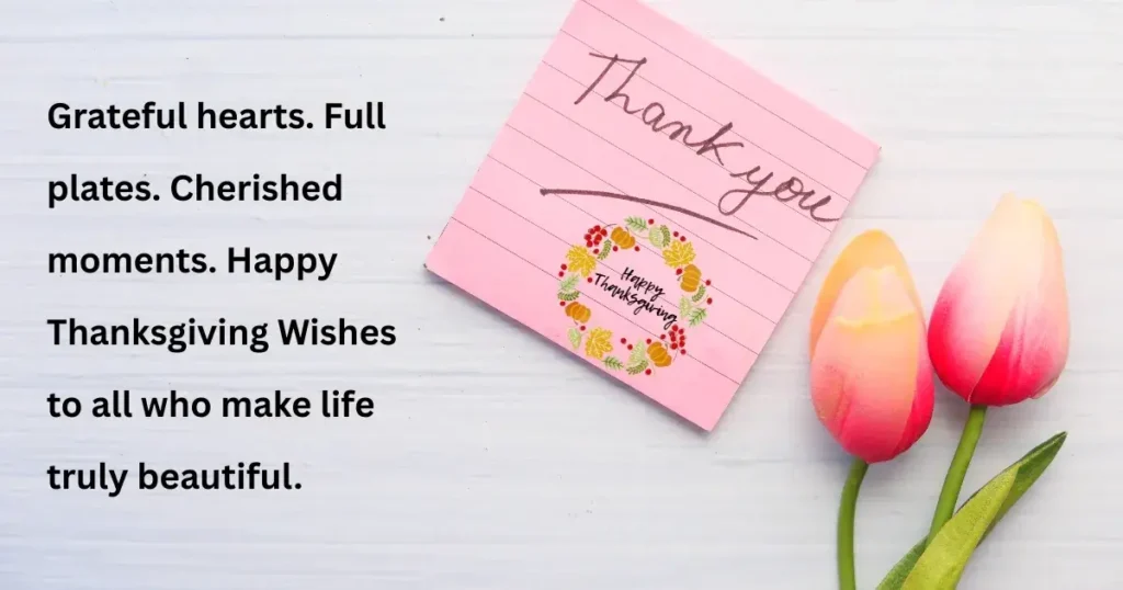 60+ Happy Thanksgiving Wishes for Loved Ones, Friends, & Coworkers