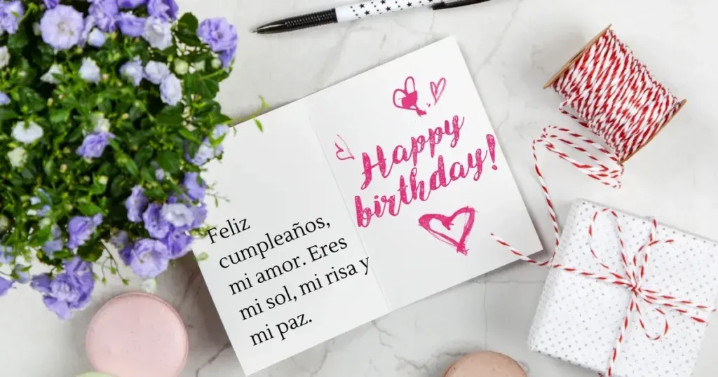 90+ Happy Birthday Wishes in Spanish for Every Relationship