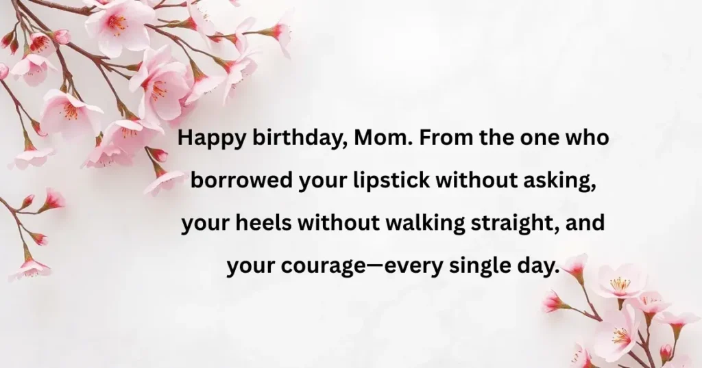 Birthday Wishes for Mom from Daughter