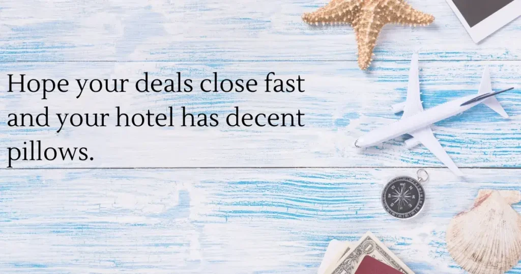  Bon Voyage for Business Travel and Work Trips