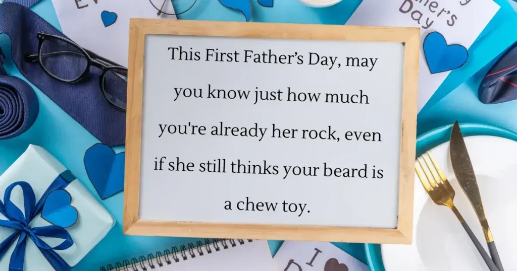  Celebrating the First Fathers Day New Dad, New World