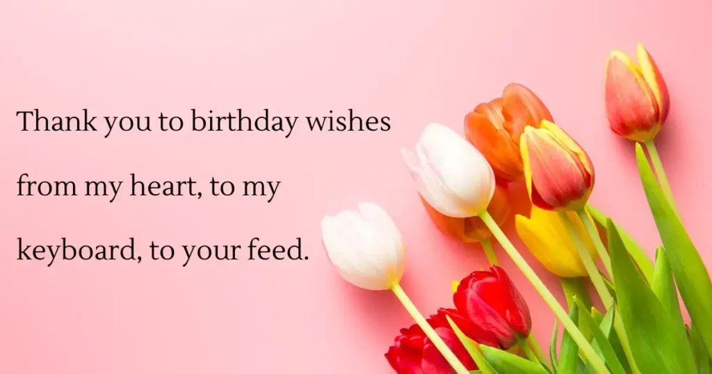 Collective Thank You Messages for All Facebook Wishes