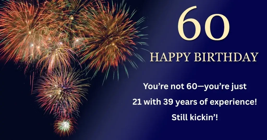 Funny 60th Birthday Wishes to Keep Things Light