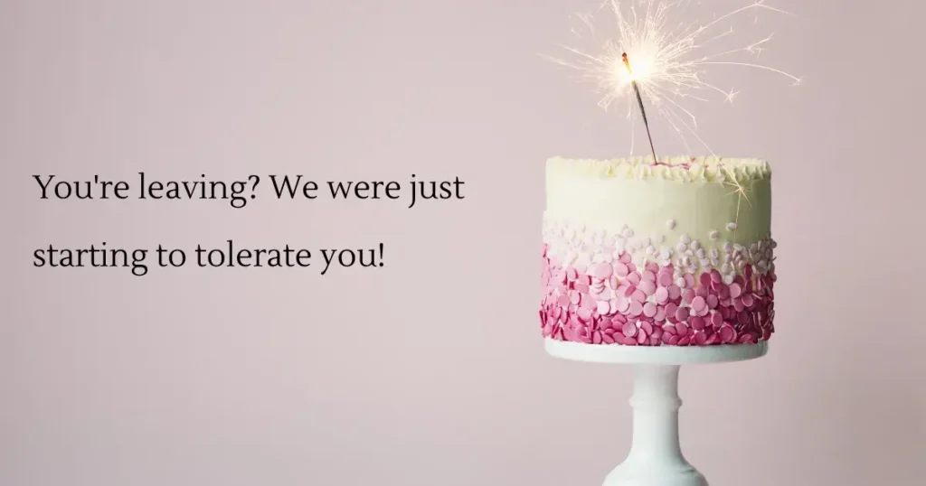 Funny Farewell Cake Messages