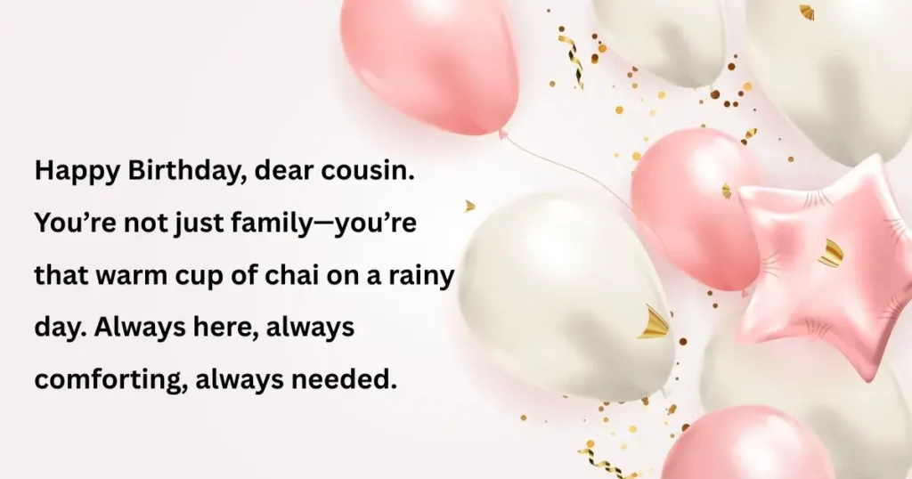 Heartwarming Birthday Wishes for Cousin