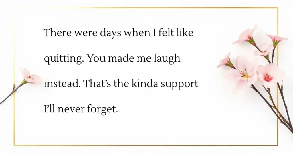 Thank You Messages to Coworkers for Support During Stressful Times