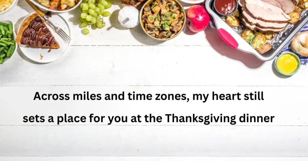 Thanksgiving Wishes for Friends and Family Who Are Far Away