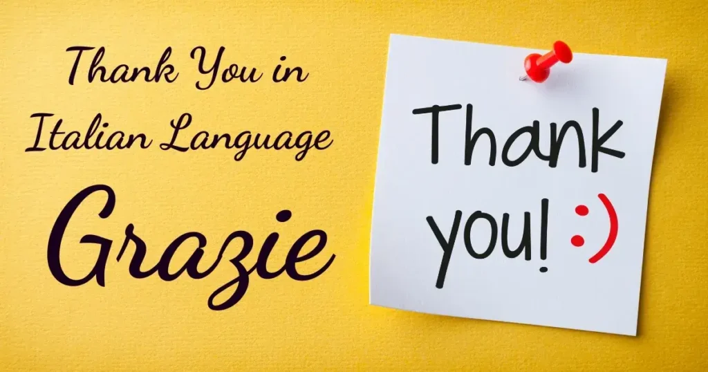 Top Creative Ways to Say Thank You in Italian Language