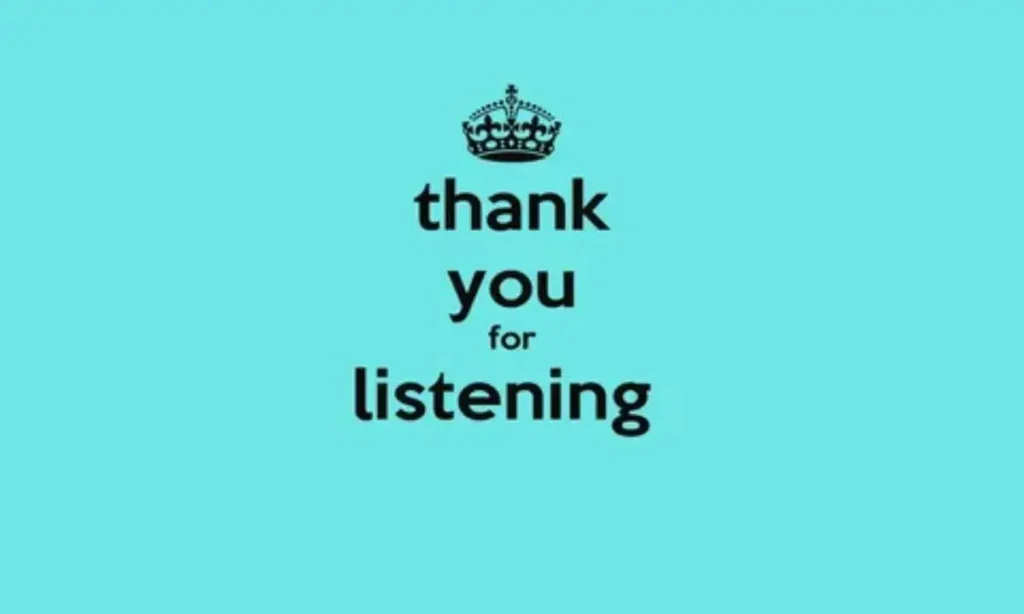 100+ Efficient Ways to Say Thank You for Listening