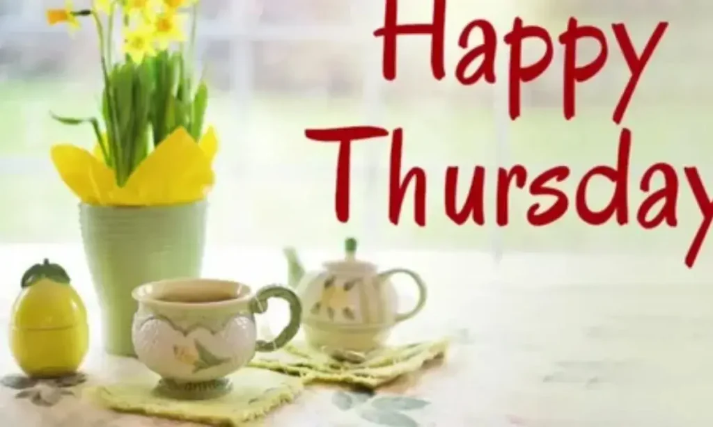 35 good morning happy thursday wishes for everyone