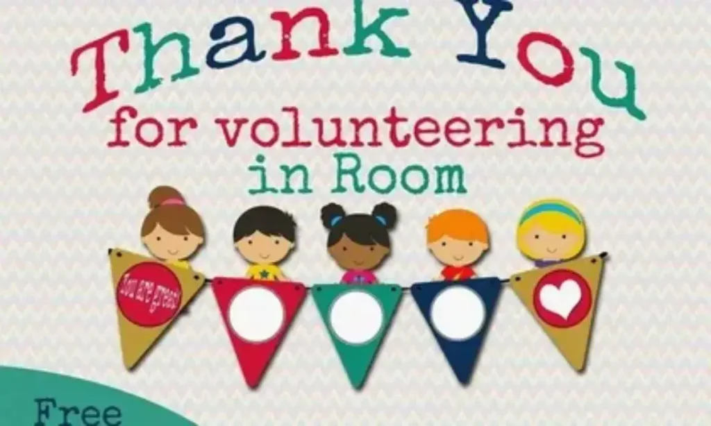 65+ Thoughtful Thank You Message to Volunteers in the Classroom